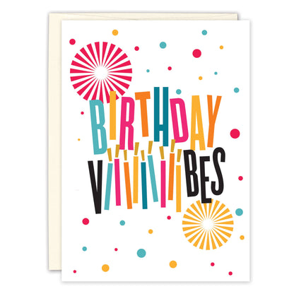 Vibes Birthday Greeting Card