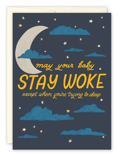 Stay Woke Baby Greeting Card