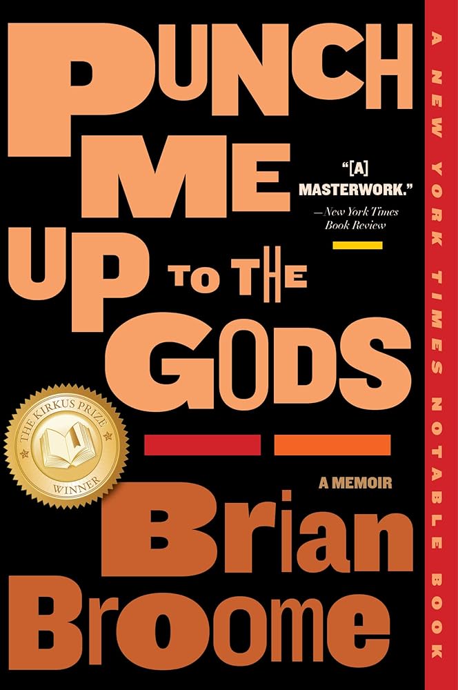 Punch Me Up to the Gods: A Memoir cover image