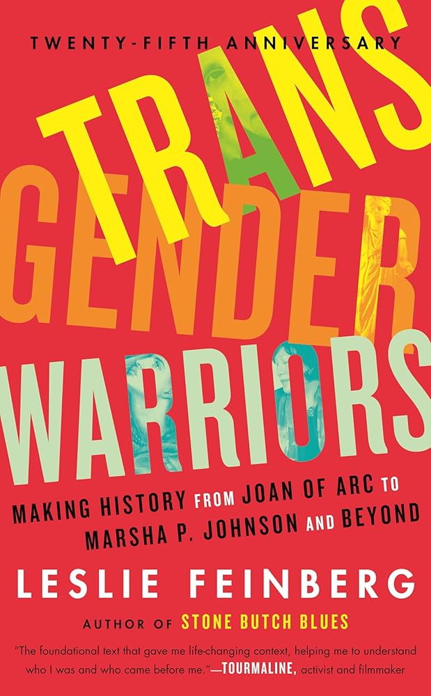 Transgender Warriors : Making History from Joan of Arc to Dennis Rodman cover image