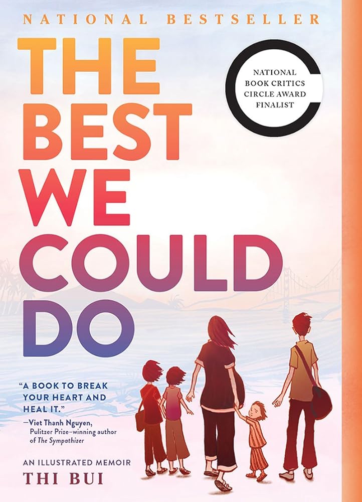 The Best We Could Do: An Illustrated Memoir cover image