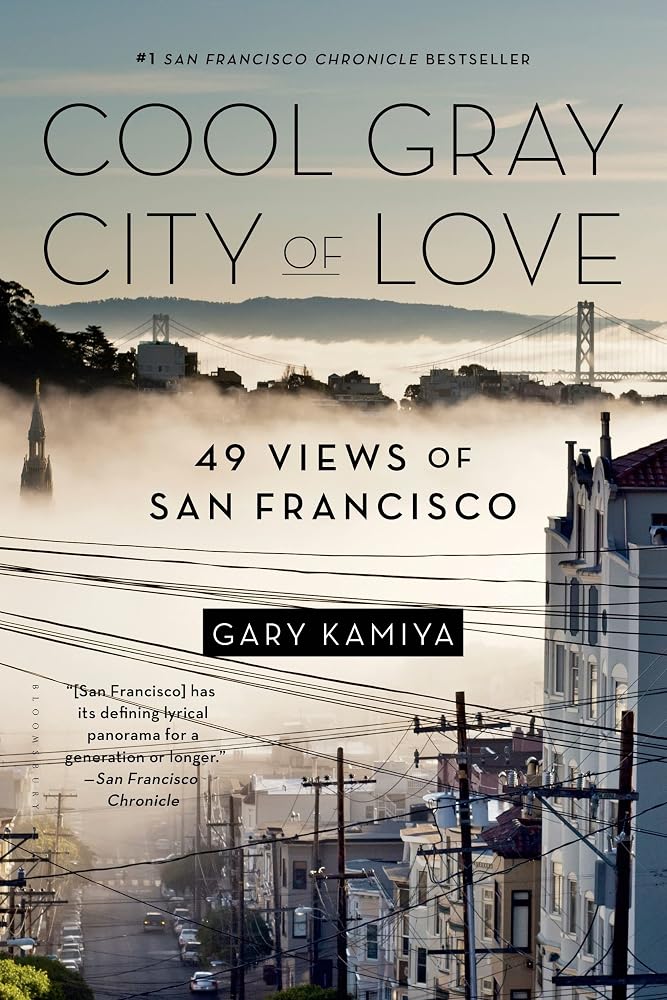 Cool Gray City of Love: 49 Views of San Francisco cover image