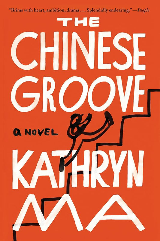 The Chinese Groove: A Novel cover image